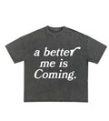a better me Vintage t-shirt